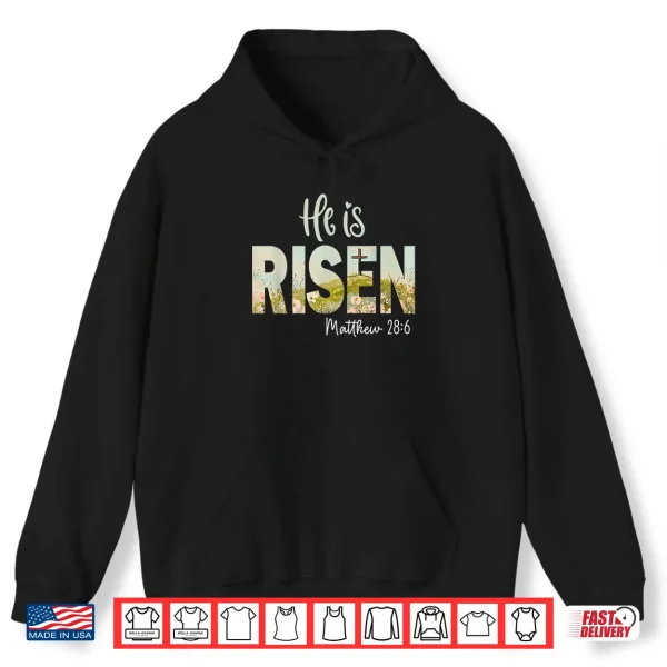 He Is Risen Easter Cross Jesus Christian Religious Men Women Shirt 1 Hoodie He is Risen Easter Cross Jesus Christian Religious Men Women Shirt
