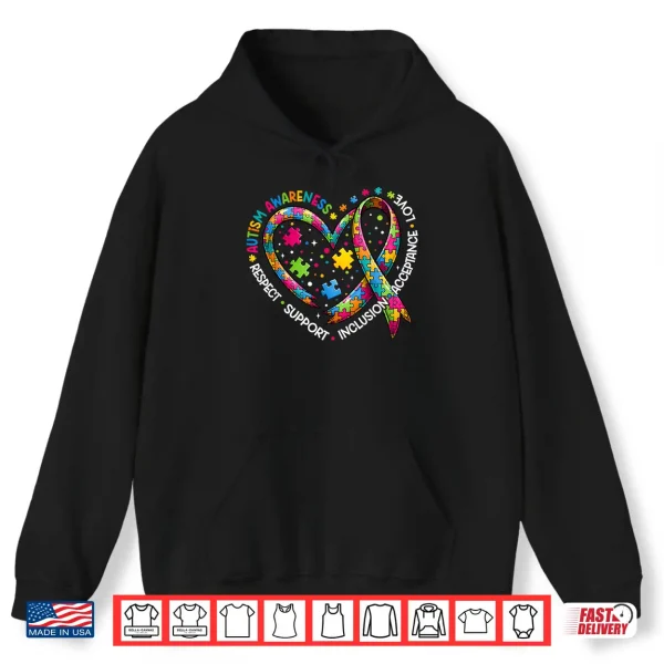 Hoodie Heart Respect Love Support Autism Awareness Shirts Women Men Shirt