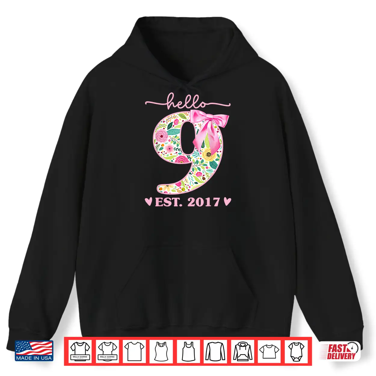 Hello 9 Est 2017 Coquette 9Th Birthday 9 Year Old Girls Shirt Hello 9 Est 2017 Coquette 9Th Birthday 9 Year Old Girls Shirt