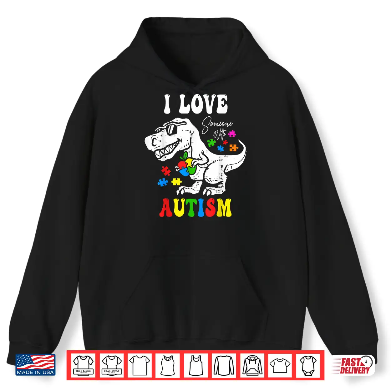 I Love Someone With Autism Awareness Dino T Rex Graphic Shirt I Love Someone With Autism Awareness Dino T Rex Graphic Shirt
