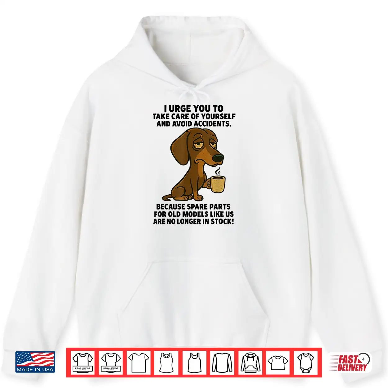 I Urge You To Take Care Of Yourself Funny Dachshund Shirt I Urge You To Take Care Of Yourself Funny Dachshund Shirt