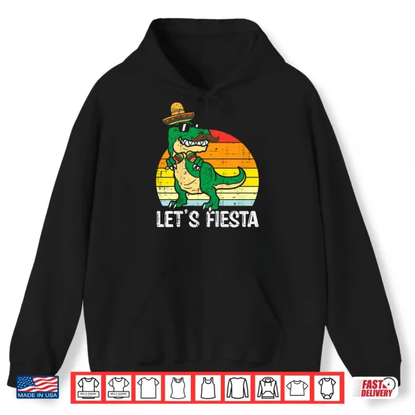 Hoodie Kids Lets Fiesta Mexican Dino Trex Cinco De Mayo Toddler Boys Shirt