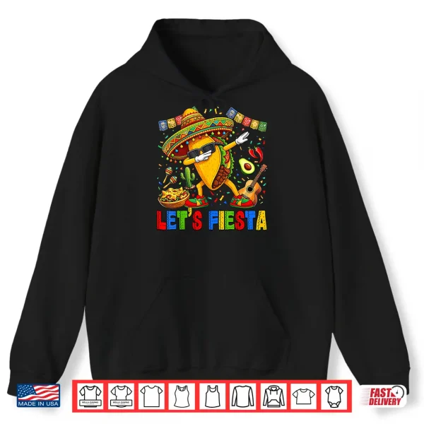 Hoodie Lets Fiesta Tacos Dabbing Cinco De Mayo Mexican Dab Boy Kid Shirt