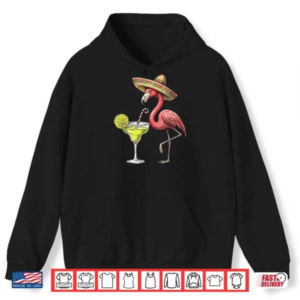Hoodie Mexican Flamingo Sombrero Margarita Cinco De Mayo Men Women Shirt