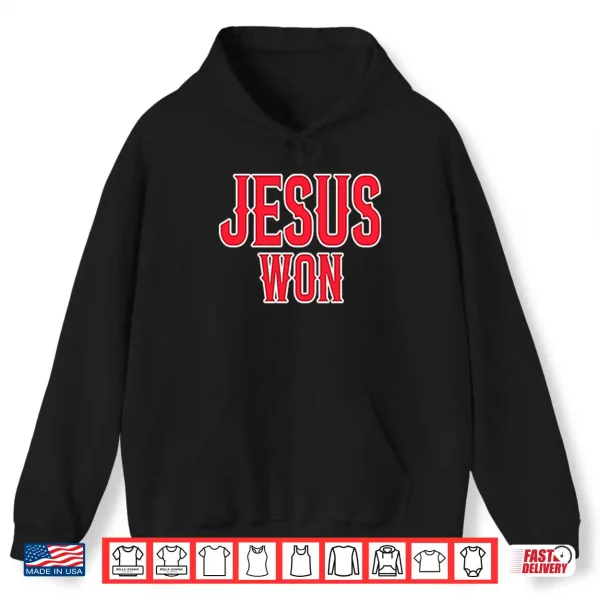 Hoodie Mike Trout Jesus Won Shirt