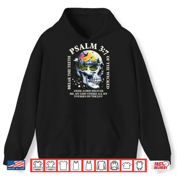 Hoodie Psalm 3 7 Sunset Skull Christian Faith Religious Bible Verse Shirt