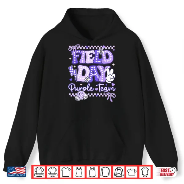 Hoodie Purple Team Happy Field Day School Trip for Teacher Student Shirt