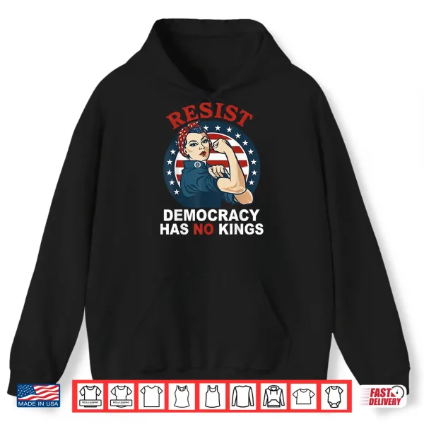 Hoodie Resist Democracy Has No Kings Womans Girl America Flag Shirt