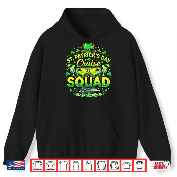 Hoodie St Patricks Day Cruise Squad Shamrock Family Matching Funny Shirt