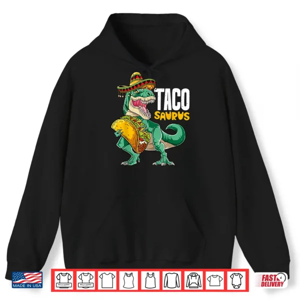 Tacosaurus Shirt Taco Cinco De Mayo Kids Boys Dinosaur T Rex 1 Hoodie Tacosaurus Shirt Taco Cinco de Mayo Kids Boys Dinosaur T rex