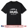 I Need A Huge Margarita Shirt Funny Cinco De Mayo Womens Shirt