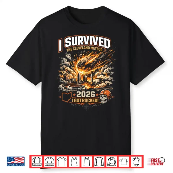 I Survived The Cleveland Meteor 2026 Shirt