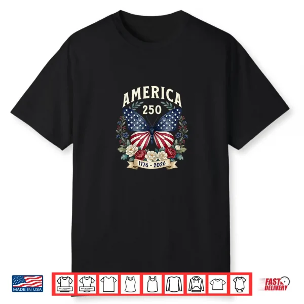 Independence Day Two Hundred And Fifty Design For America Shirt