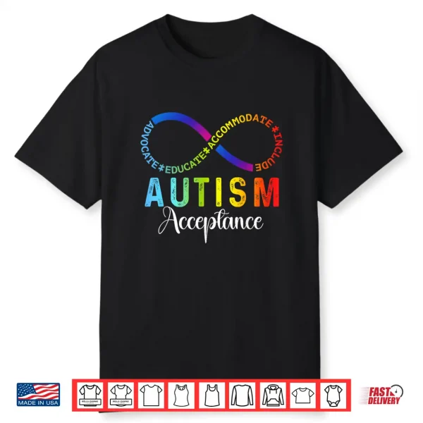 Infinity Symbol Rainbow Autism Awareness Acceptance Shirt