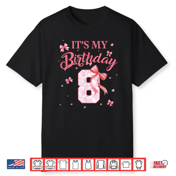 It’S My 8Th Birthday Girl Floral Coquette Bow 8 Year Old Shirt