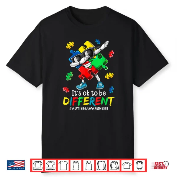 Its Ok To Be Different Dabbing Puzzle Autism Awareness Shirt