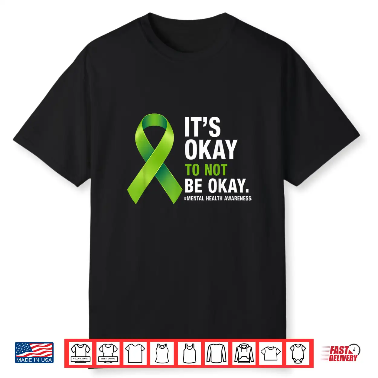 Its Okay To Not Be Okay Mental Health Awareness Green Ribbon Shirt Its Okay To Not Be Okay Mental Health Awareness Green Ribbon Shirt