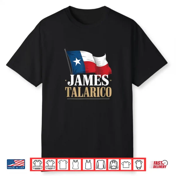 James Talarico Texas Democrat Political Texas Flag Shirt