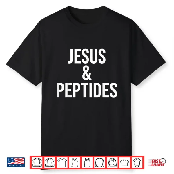 Jesus And Peptides Funny Christian Bible Gym Workout Shirt