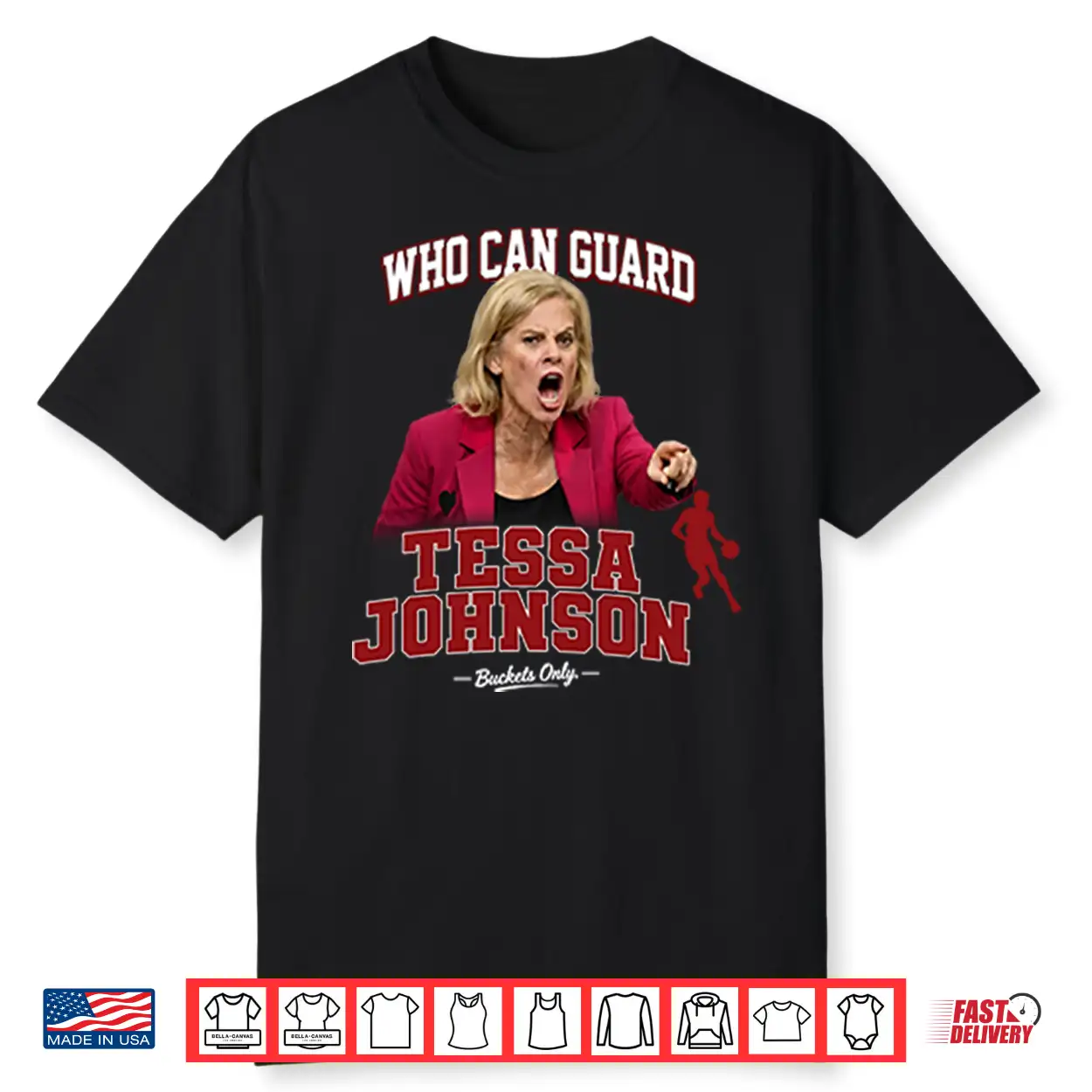 Kim Mulkey Who Can Guard Tessa Johnson Shirt Kim Mulkey Who Can Guard Tessa Johnson Shirt