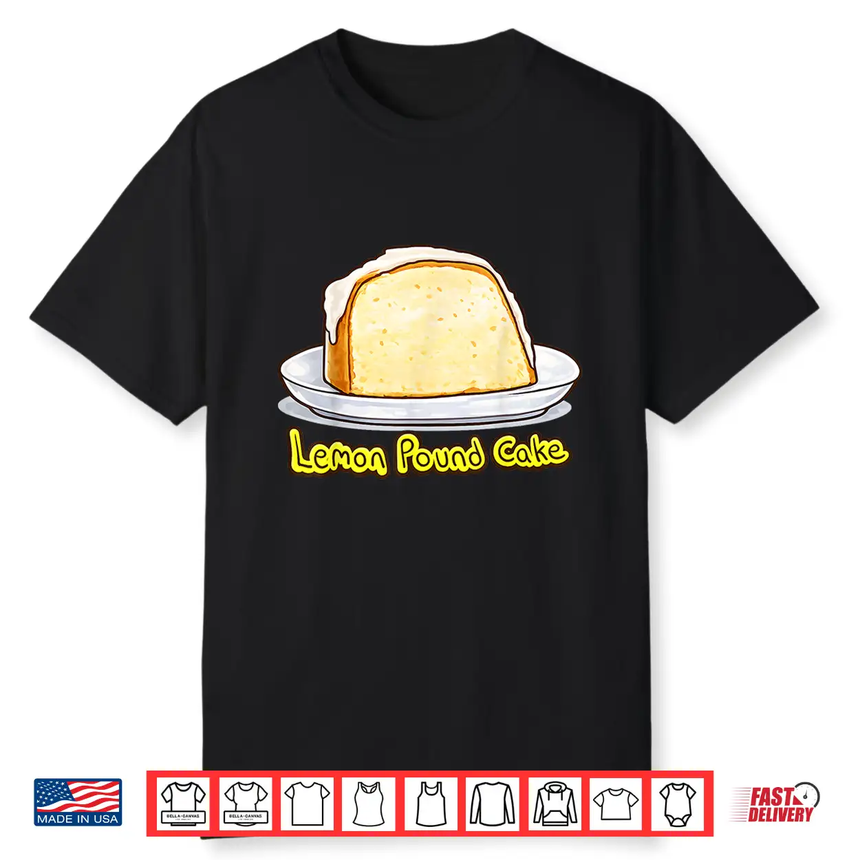 Lemon Pound Cake Shirt Shirt Lemon Pound Cake Shirt Shirt