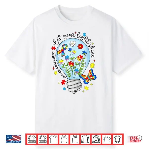 Let Your Light Shine Autistic Blue Autism Awareness Shirt