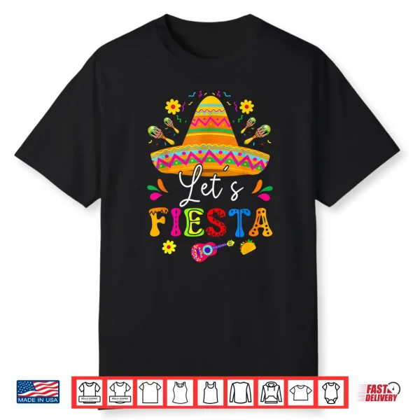 Let’S Fiesta Cinco De Mayo Mexican Party Guitar Mens Womens Shirt