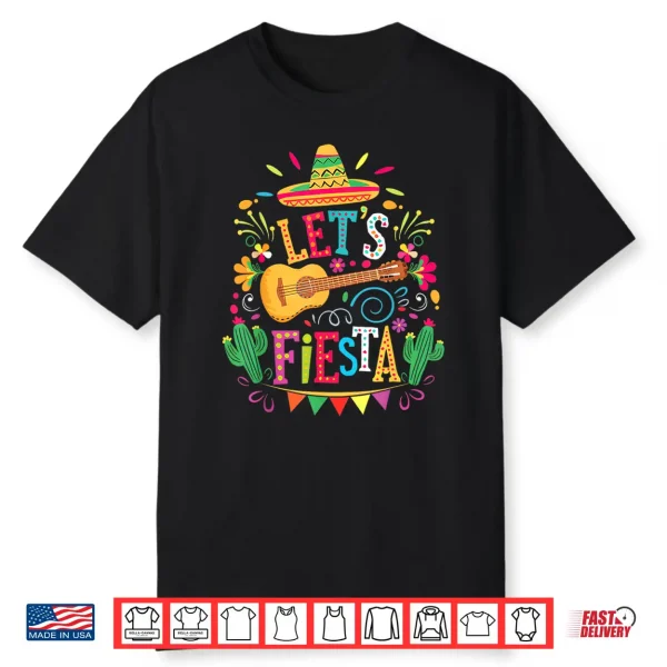 Lets Fiesta Mexican Family Fiesta Squad Cinco De Mayo Kid Shirt
