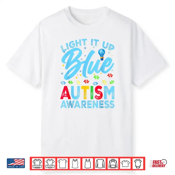 Light It Up Blue Autism Awareness Professional Modern Graphic Shirt