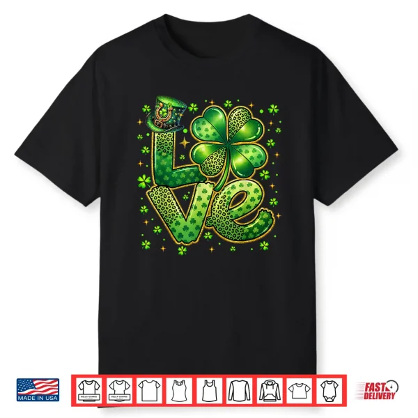 Love Shamrock Happy St Patrick’S Day Womens Girls Shirt