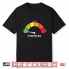 Low Cortisol Levels Meme Shirt