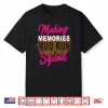 Making Memories Mud Run Squad Mud Girl Running Shirt