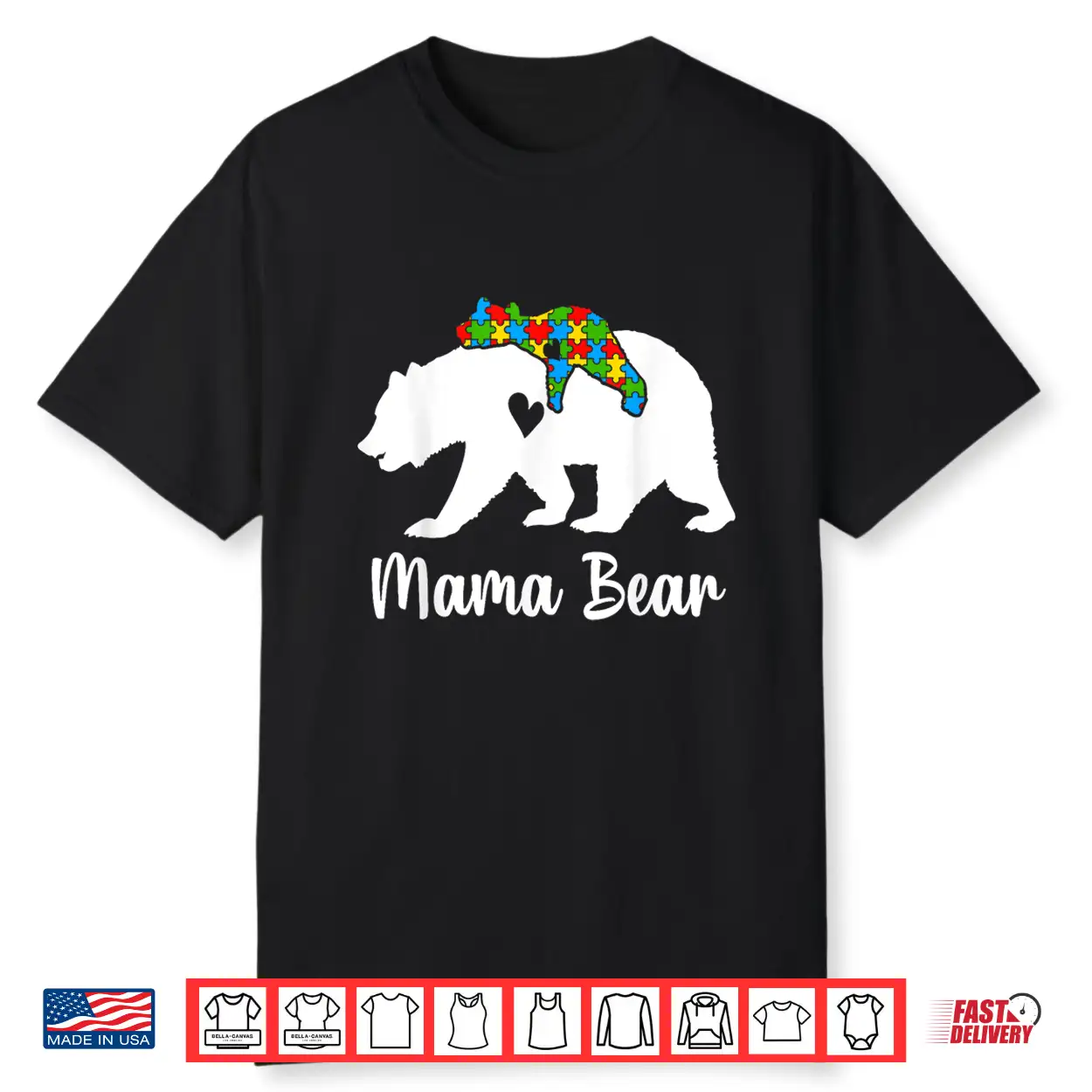 Mama Bear Love Support Autism Awareness Bear Family Shirt Mama Bear Love Support Autism Awareness Bear Family Shirt