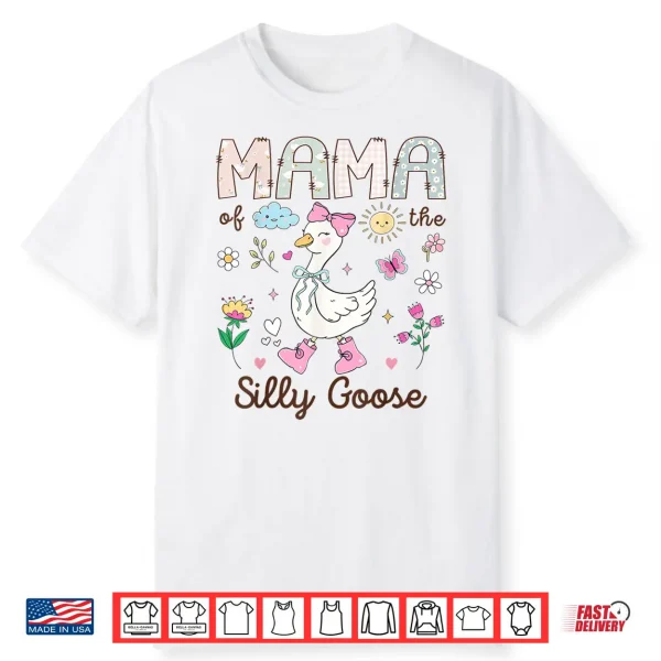 Mama Of The Silly Goose 1St Birthday Girl Matching Shirt