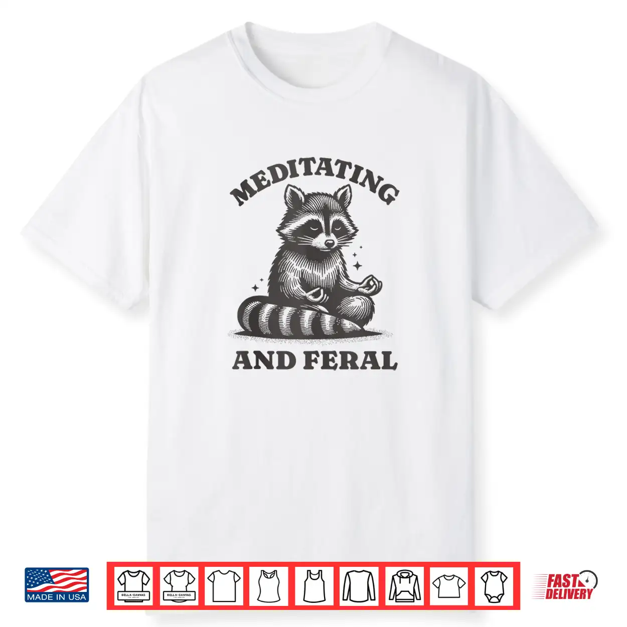 Meditating And Feral Funny Meditation Yoga Raccoon Shirt Meditating And Feral Funny Meditation Yoga Raccoon Shirt