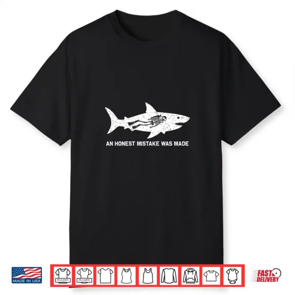 Mens An Honest Mistake Was Made Shark Premium Tri Blend Shirt