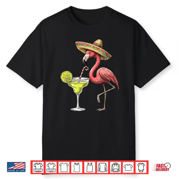 Mexican Flamingo Sombrero Margarita Cinco De Mayo Men Women Shirt