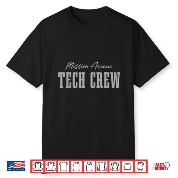 Mission Avenue Tech Crew Shirt