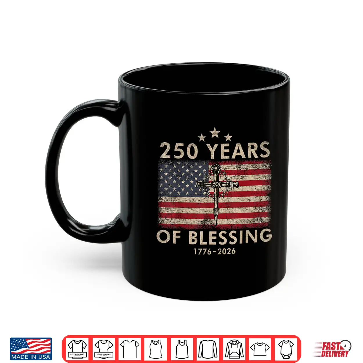 250 Years Of Blessing 1776 2026 Christian Faith American Shirt 250 Years Of Blessing 1776 2026 Christian Faith American Shirt