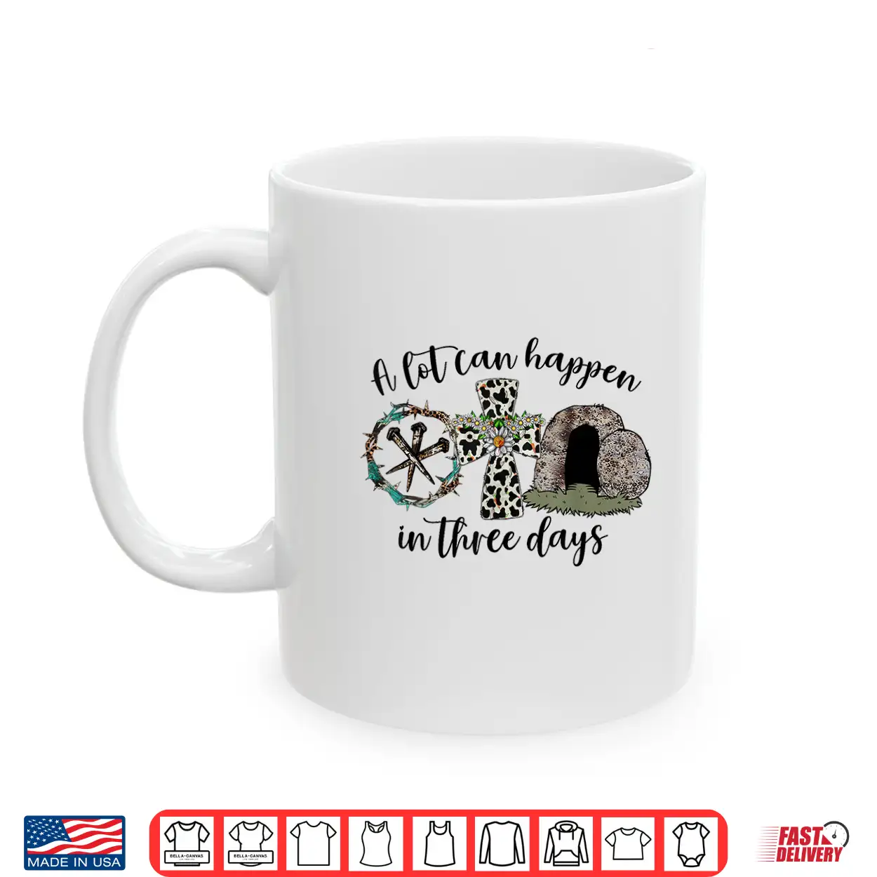 A Lot Can Happen In 3 Days Easter Religious Women Men Kids Shirt A Lot Can Happen In 3 Days Easter Religious Women Men Kids Shirt