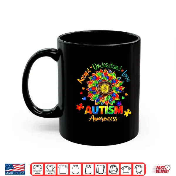 Accept Understand Love Autism Awareness Sunflower Puzzle Graphic Shirt 3 Mug Accept Understand Love Autism Awareness Sunflower Puzzle Graphic Shirt