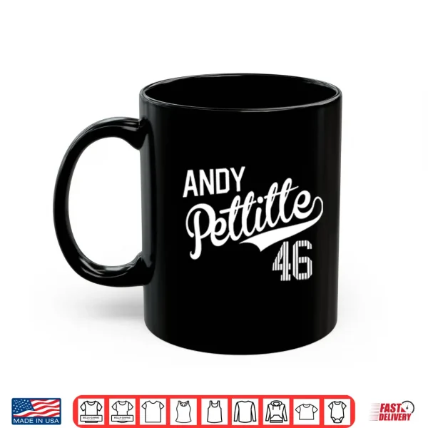 Andy Pettitte 46 Shirt 3 Mug Andy Pettitte 46 Shirt