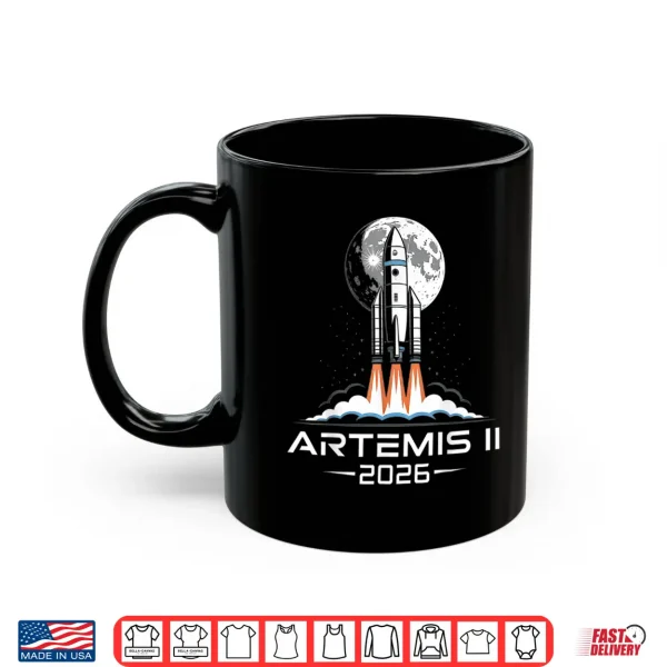 Artemis Ii Back To The Moon 2026 Shirt 3 Mug Artemis II Back to the Moon 2026 Shirt