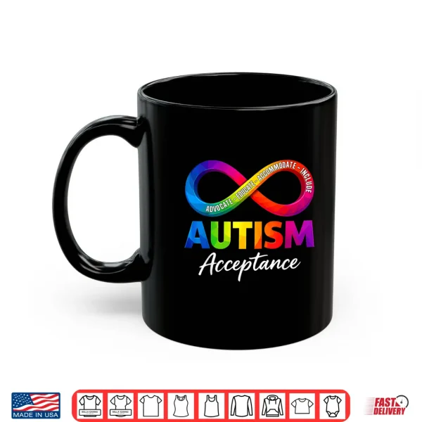 Autism Acceptance Infinity Symbol Autism Awareness Modern Shirt 3 Mug Autism Acceptance Infinity Symbol Autism Awareness Modern Shirt