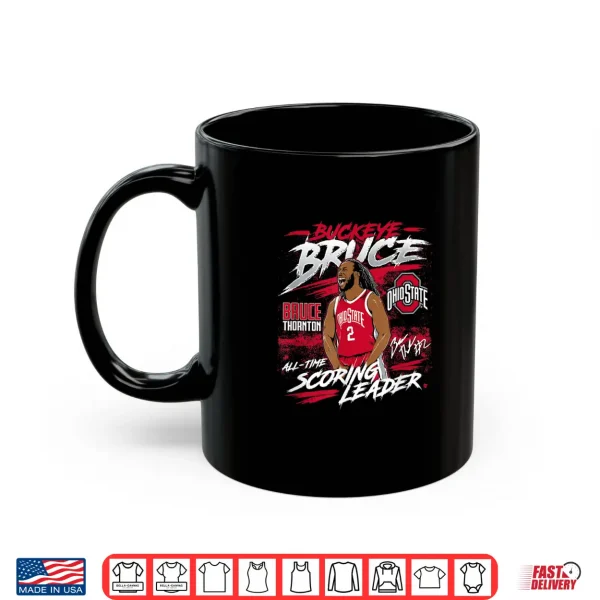 Bruce Thornton Leading Scorer Ohio State Basketball Shirt 3 Mug Bruce Thornton Leading Scorer Ohio State Basketball Shirt