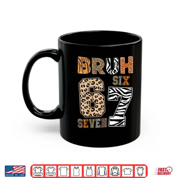Mug Bruh Six Seven 67 Meme Tee Wild Animal Print Kids Boys Girls Shirt