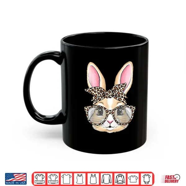 Bunny Face Glasses Bandana Leopard Rabbit Happy Easter Shirt 3 Mug Bunny Face Glasses Bandana Leopard Rabbit Happy Easter Shirt