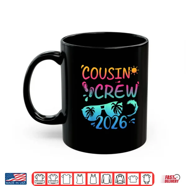 Mug Cousin Crew 2026 Summer Shirt