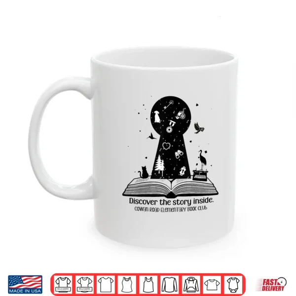 Mug Cowan Road Elementary Book Club Shirt