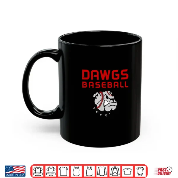 Dawgs Baseball Red Shirt 3 Mug Dawgs Baseball Red Shirt